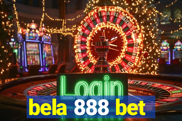 bela 888 bet